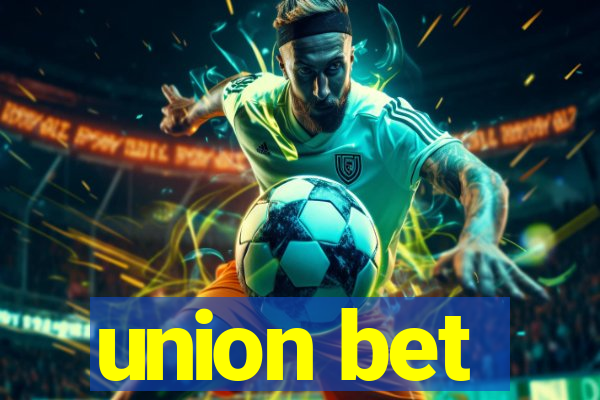 union bet